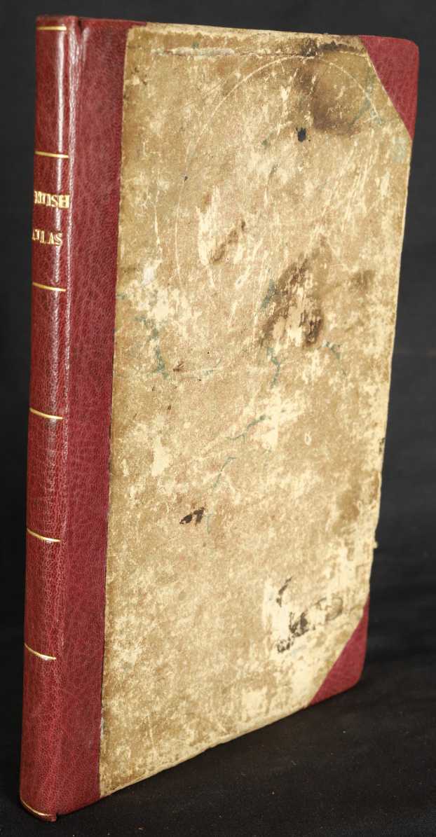 An Atlas of the British Islands; Containing Forty-Six Maps Newly and ...